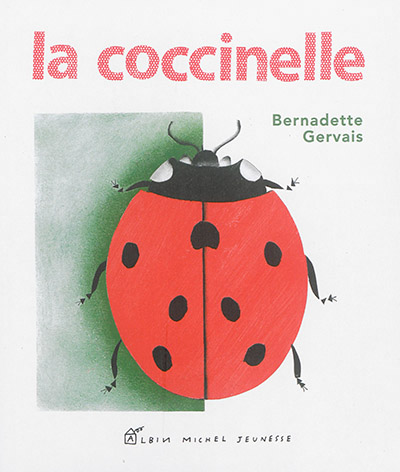 coccinelle (La) | Gervais, Bernadette