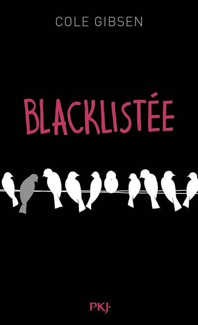 Blacklistée | Gibsen, Cole