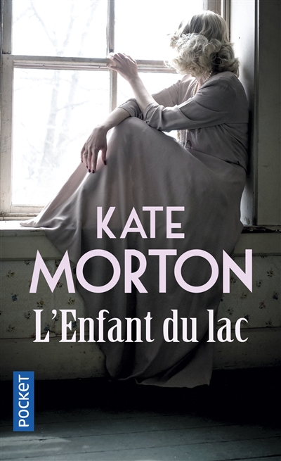 L'enfant du lac | Morton, Kate