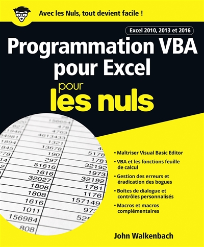 Programmation VBA pour Excel 2010, 2013 et 2016 pour les nuls | Walkenbach, John