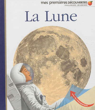 Mes Premières Découvertes - Lune (La) | Biard, Philippe