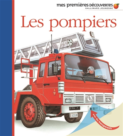 Mes Premières Découvertes - pompiers (Les) | Moignot, Daniel