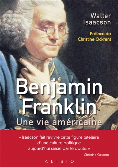 Benjamin Franklin | Isaacson, Walter
