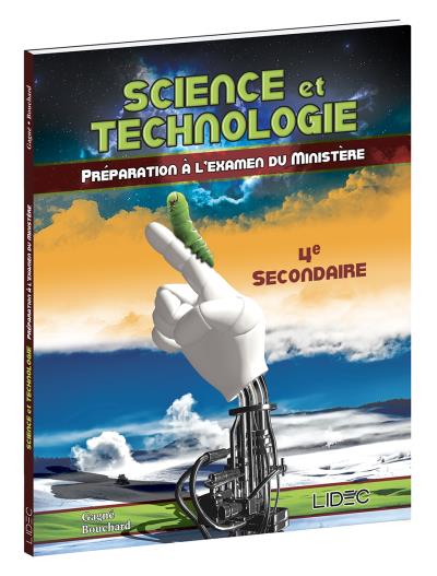 Science et technologie - 4e secondaire - Préparation à l'examen du ministère | 