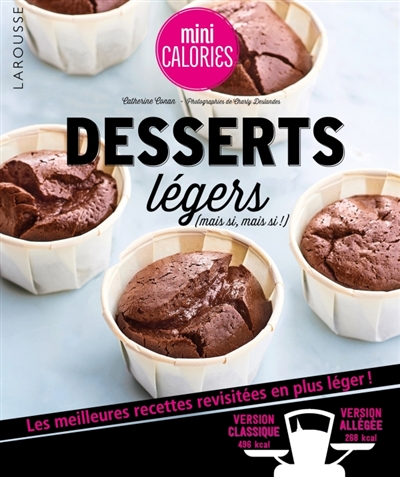 Desserts légers (mais si, mais si !) | Chegrani-Conan, Catherine
