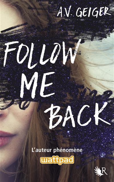 Follow me back | Geiger, A.V.