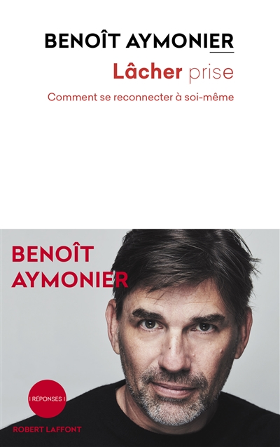 Lâcher prise | Aymonier, Benoît