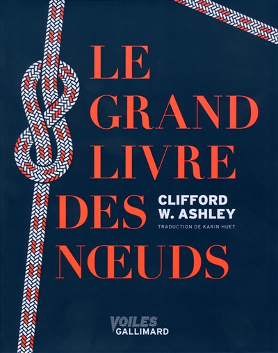 grand livre des noeuds (Le) | Ashley, Clifford W.