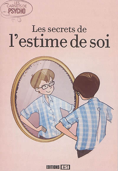 secrets de l'estime de soi (Les) | Cuzacq, Marie-Laure
