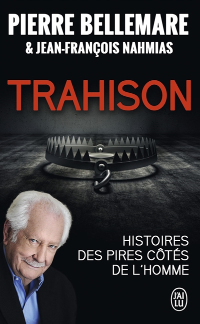 Trahison | Bellemare, Pierre