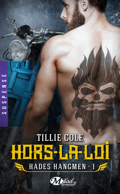 Hades hangmen T.01 - Hors-la-loi | Cole, Tillie