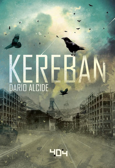Kereban | Alcide, Dario