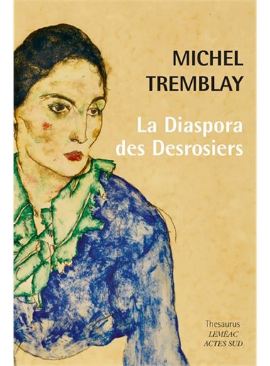 Le diaspora des Desrosiers | Tremblay, Michel