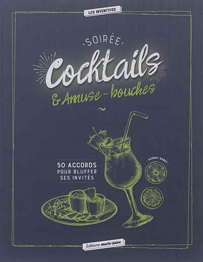 Soirée cocktails & amuse-bouches | Doret, Audrey