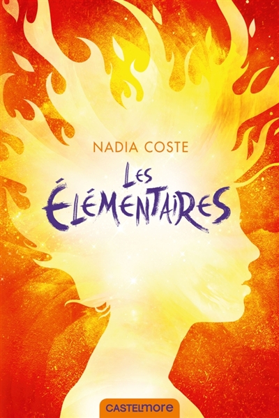 Les élémentaires | Coste, Nadia