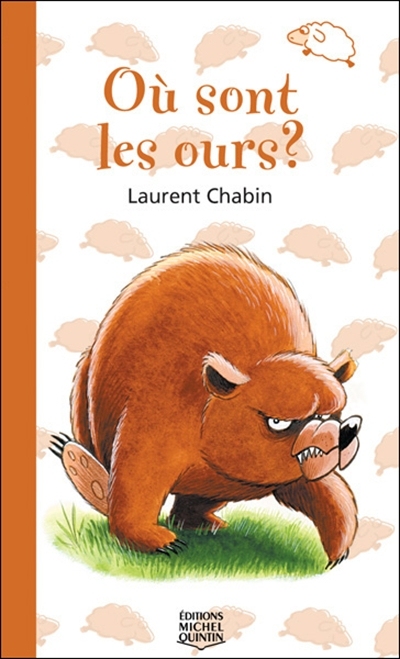Où sont les ours?  | Chabin, Laurent