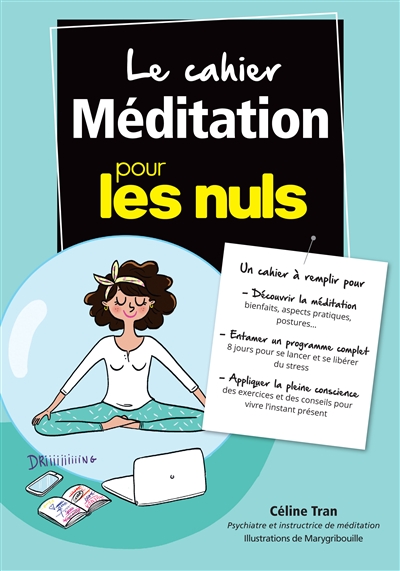 cahier méditation pour les nuls (Le) | Tran, Céline