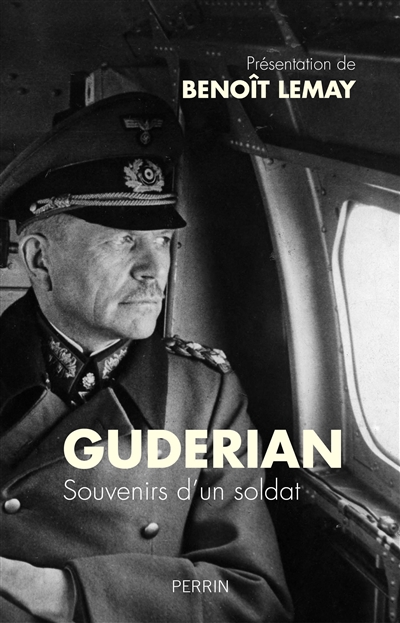 Souvenirs d'un soldat | Guderian, Heinz