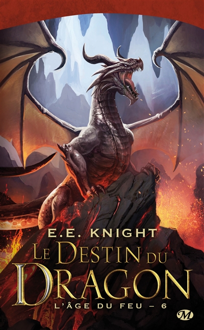 L'âge du feu T.06 - Le destin du dragon  | Knight, E.E.