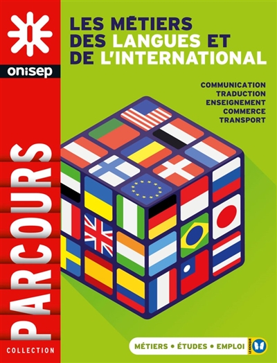 métiers des langues et de l'international (Les) | Office national d'information sur les enseignements et les professions