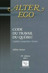 Code du travail du Québec  (2014) | Ouimet, Hélène