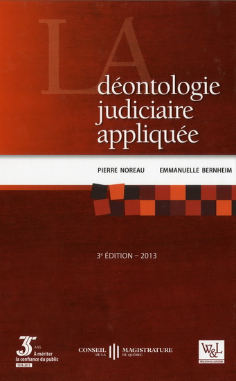 La déontologie judiciaire appliquée (2013) | 