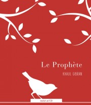 Audio - Prophète (Le) | Gibran, Khalil