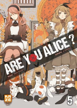 Are you Alice ? T.05 | Ninomiya, Ai