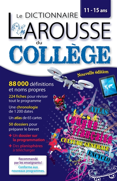 dictionnaire Larousse du collège, 11-15 ans (Le) | 