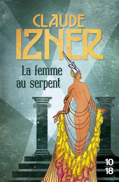 femme au serpent (La) | Izner, Claude