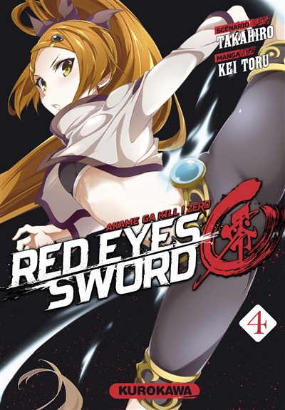Red eyes sword : akame ga kill! zero T.04 | Takahiro