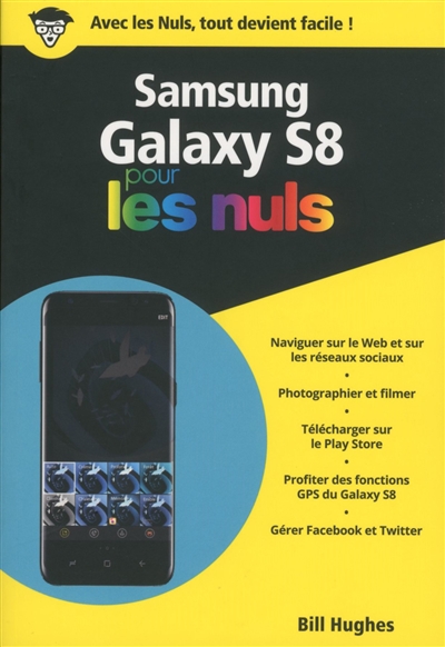 Samsung Galaxy S8 pour les nuls | Hughes, Bill