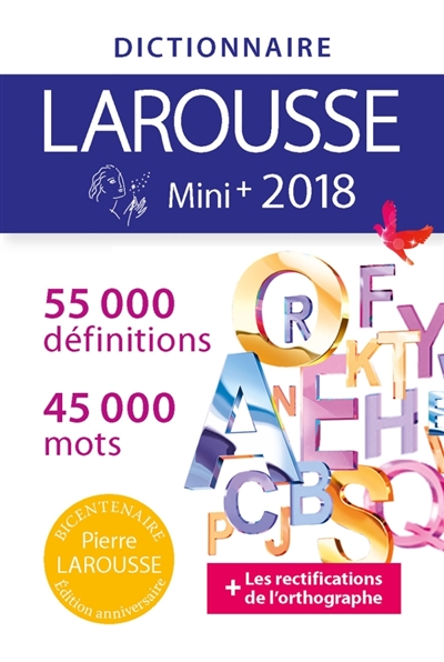 Dictionnaire Larousse mini + 2018 | 