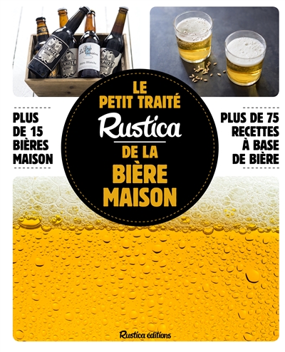 petit traité Rustica de la bière maison (Le) | Guézille, Caroline