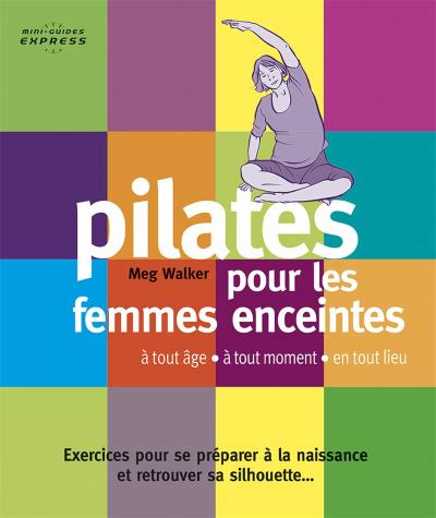 Pilates pour les femmes enceintes | Walker, Meg