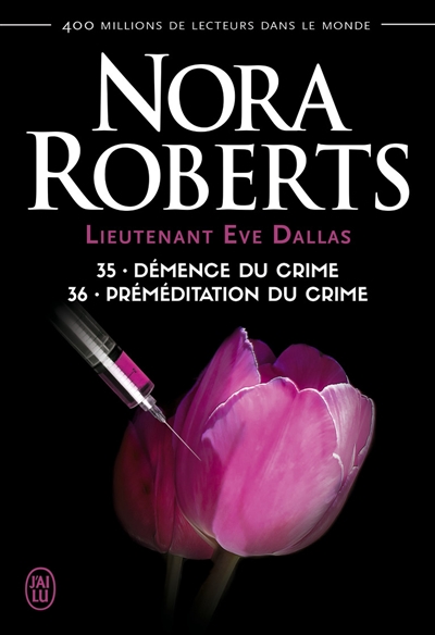 Démence du crime | Roberts, Nora
