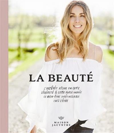 beauté (La) | René, Jacynthe