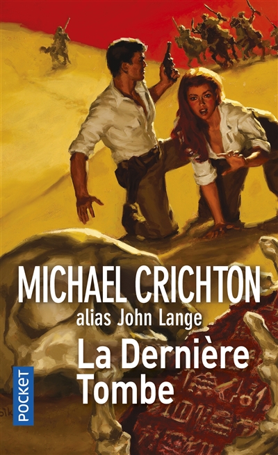 dernière tombe (La) | Crichton, Michael