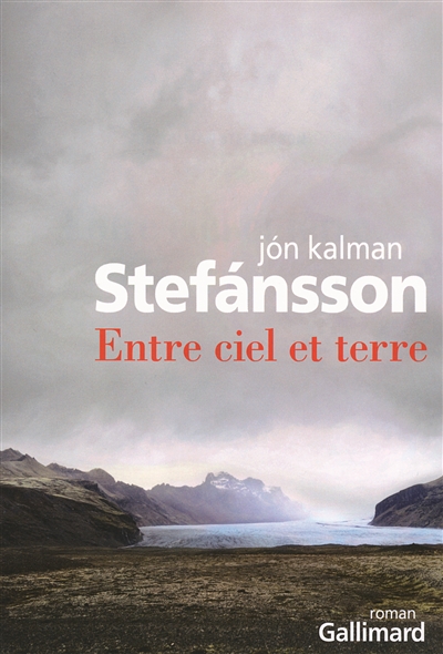 Entre ciel et terre | Jon Kalman Stefansson