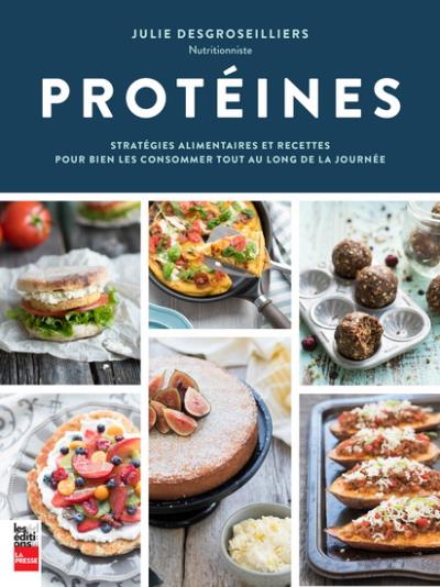 Protéines  | DesGroseilliers, Julie
