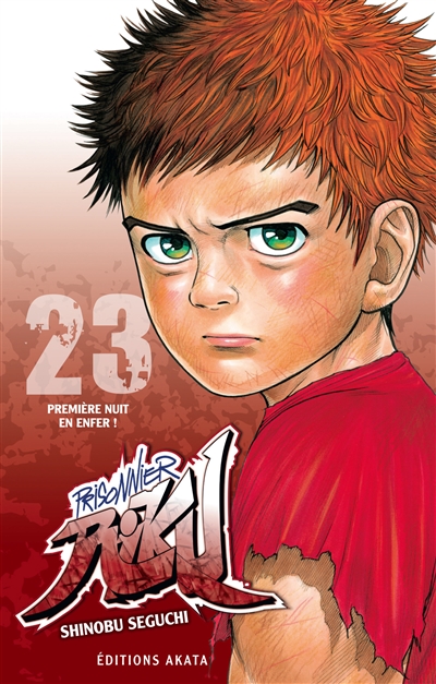 Prisonnier Riku T.23 - Première nuit en enfer ! | Seguchi, Shinobu
