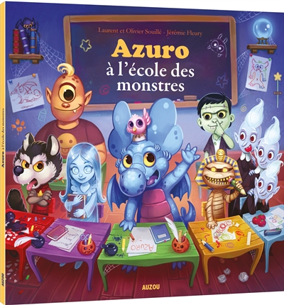 Azuro - à l'école des monstres | Souillé, Laurent