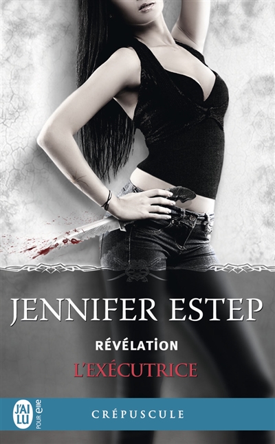 Révélation | Estep, Jennifer