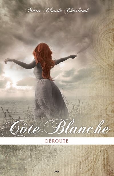 Côte-Blanche T.02 - Déroute | Charland, Marie-Claude