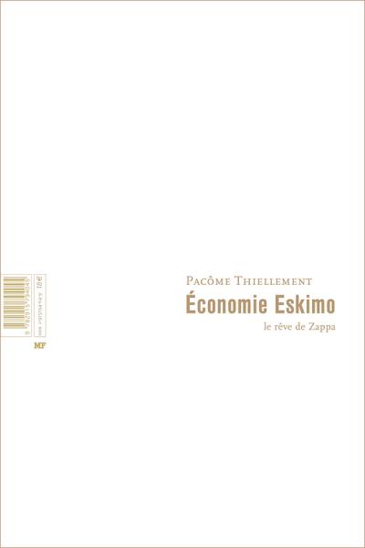 Economie eskimo | Thiellement, Pacôme
