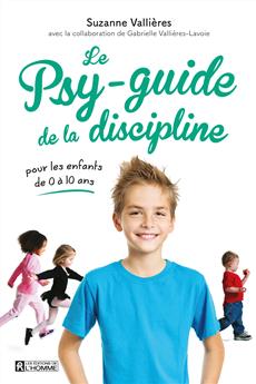 psy-guide de la discipline (Le) | Vallières, Suzanne