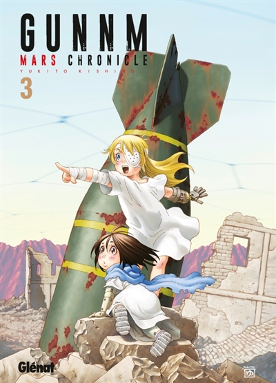 Gunnm : Mars chronicle T.03 | Kishiro, Yukito