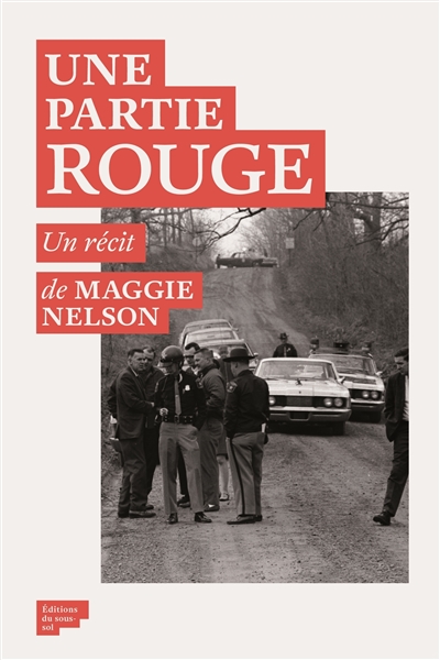 Une Partie Rouge | Nelson, Maggie
