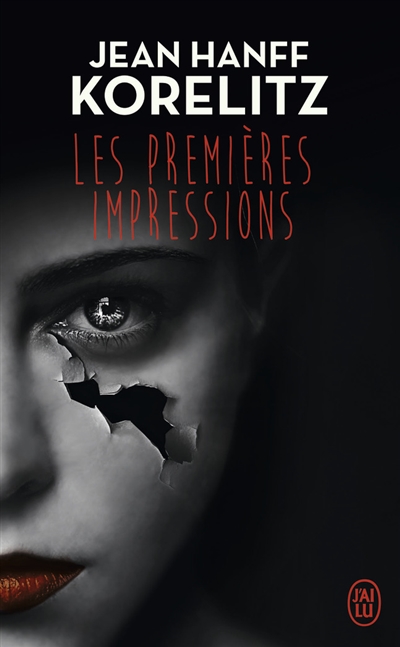 1ères impressions (Les) | Korelitz, Jean Hanff