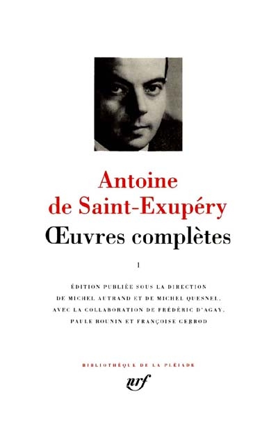 Oeuvres complètes | Saint-Exupéry, Antoine de